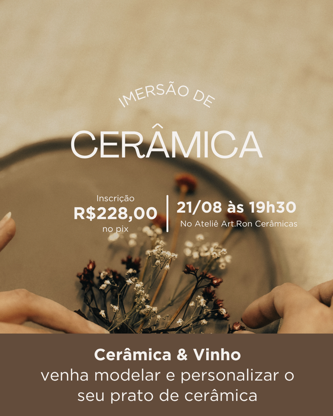 21/08/26 - Sexta às 19:30 - Cerâmica & Vinho: venha modelar e personalizar o seu prato de cerâmica